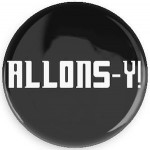 Doctor Who Allons-y! Button