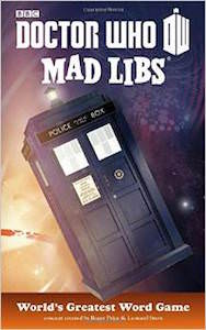 Doctor Who Mad Libs Word Game Book