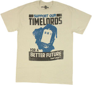 Dr. Who Support Out Time lords T-Shirt
