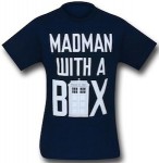 Doctor Who Madman With A Box T-Shirt