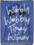 Doctor Who Wibbly Wobbly Timey Wimey Blanket