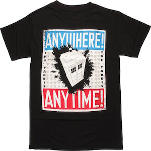 The Tardis Anywhere Anytime T-Shirt