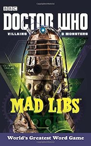 Doctor Who Villains And Monsters Mad Lib